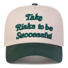 Take Risks