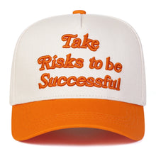 Take Risks