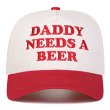 Daddy Needs A Beer