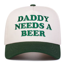 Daddy Needs A Beer