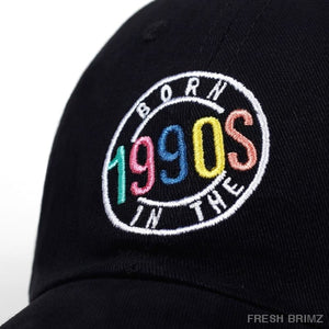 Born In The 1990S Hat