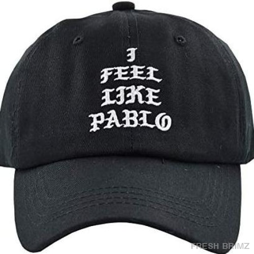 I Feel Like Pablo Hat