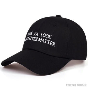 Made Ya Look Black Hat