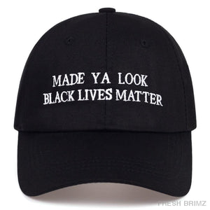 Made Ya Look Hat